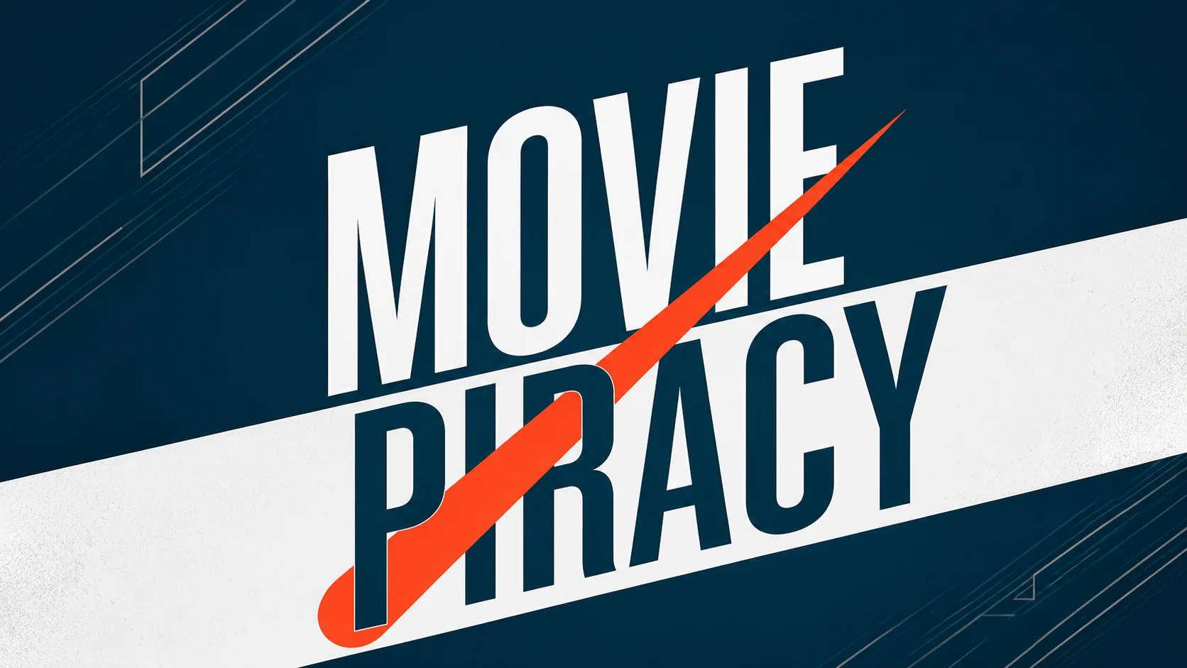 Movie Piracy Protection Solutions for Digital Content Owners